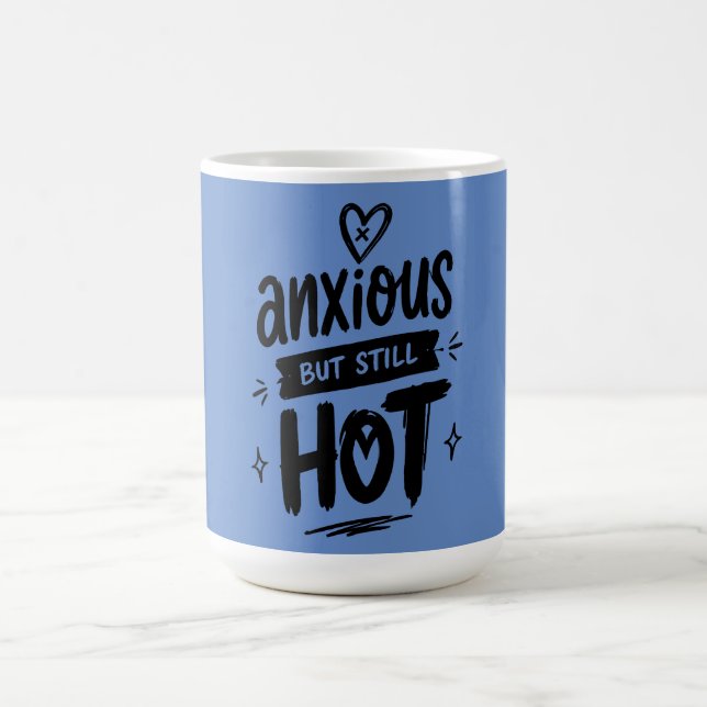 Caneca De Café Anxious But Hot (Centro)