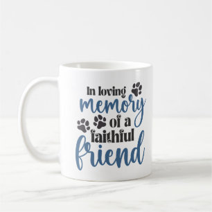 Caneca De Café Ao amar a memória de um amigo fiel, lembre-se