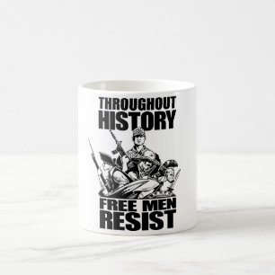 Caneca De Café Ao longo da História, os homens livres resistem