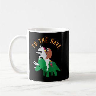 Caneca De Café Ao Rave Funny EDM Unicorn Sloth Dinosaur 1967