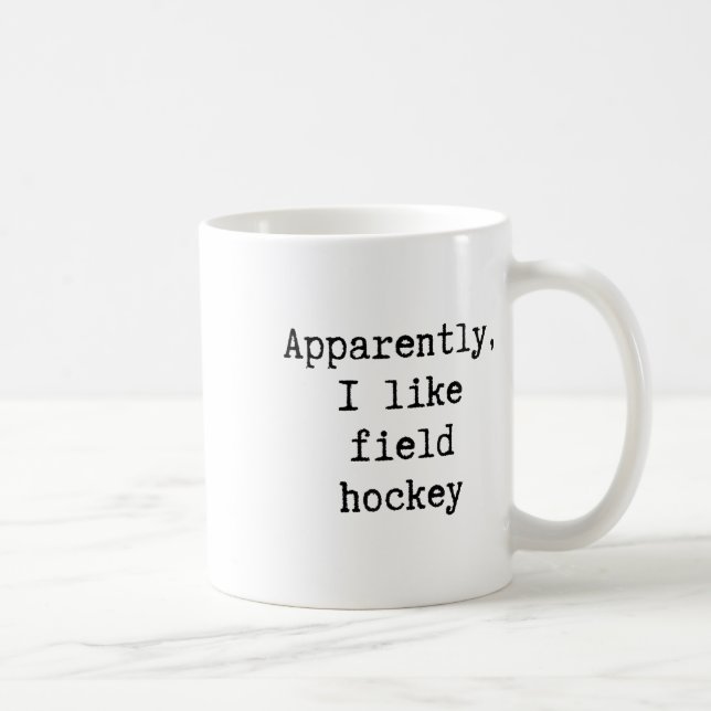 Caneca De Café Aparentemente Eu Gosto de Hóquei de Campo Engraçad (Direita)