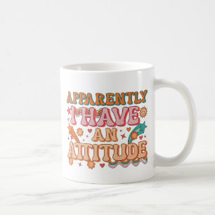 Caneca De Café Aparentemente Eu Tenho uma Atitude Retro Groovy