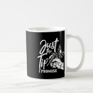 Caneca De Café Apenas A Dica Que Prometo Engraçado Dizendo Tatuag