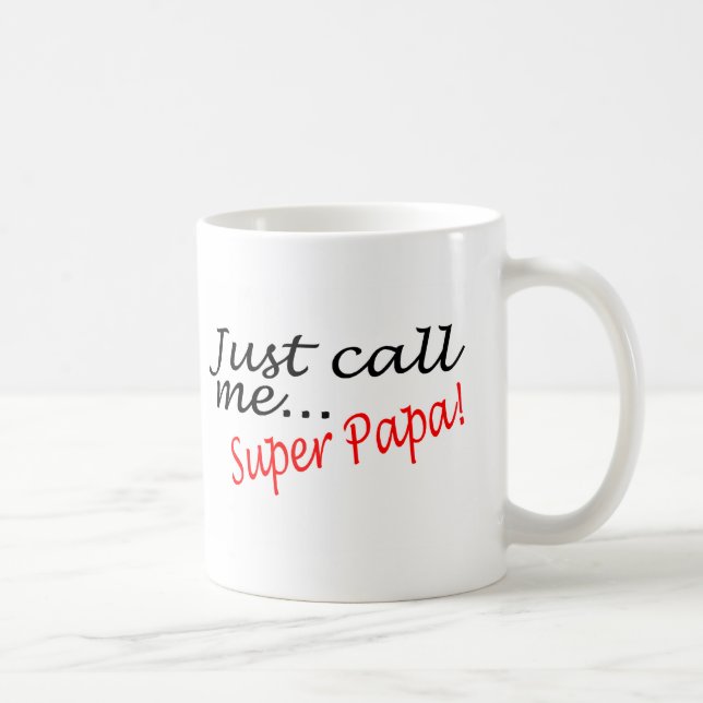 Caneca De Café Apenas chame-me papá super (Direita)