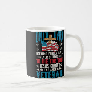 Caneca De Café Apenas Duas Forças Definindo Jesus Cristo Veterano