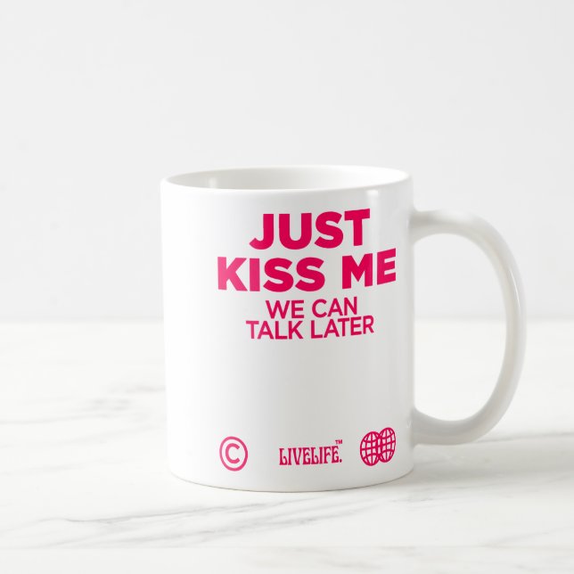 Caneca De Café Apenas Me Beije Podemos Conversar Mais Tarde Amor  (Direita)