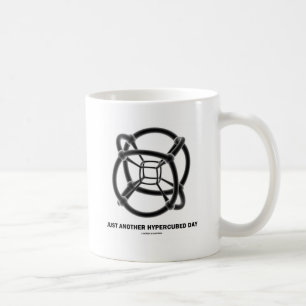 Caneca De Café Apenas Outro Dia De Hipercubo (Politótipo 4-D)