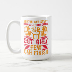 Caneca De Café Apenas Poucos Conseguem Terminar a Academia - Halt