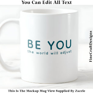 Caneca De Café Apenas Seja Você 072 Citação Motivacional Inspirad
