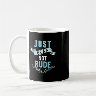 Caneca De Café Apenas Surdo Não Rude Conscientização Surda Fita A