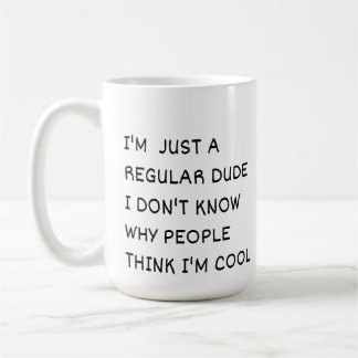 Caneca De Café Apenas um Cara Normal