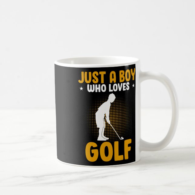 Caneca De Café Apenas um garoto que ama golfe (Direita)