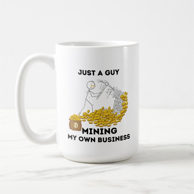 Caneca De Café Apenas Uma Cara Minando Minha Própria Empresa (Esquerda)