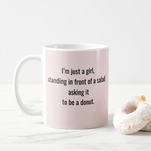 Caneca De Café "Apenas uma Garota" citação engraçada (Com Donut)