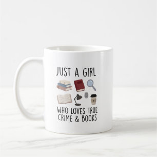 Caneca De Café Apenas uma garota que ama crimes reais e livros, l