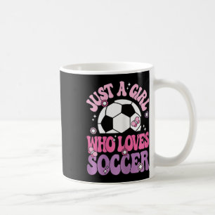 Caneca De Café Apenas Uma Garota Que Ama Futebol Jogadora de Fute