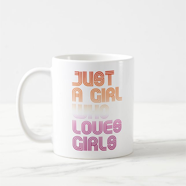 Caneca De Café Apenas uma garota que ama garotas (Esquerda)