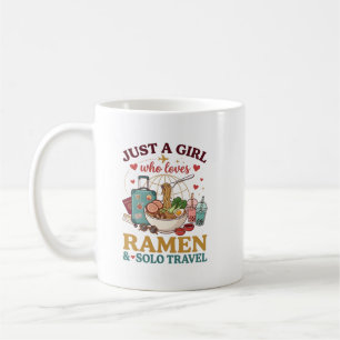 Caneca De Café Apenas uma garota que ama ramen e viagens solo