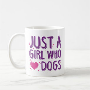 Caneca De Café Apenas Uma Menina Que Ama Cachorros