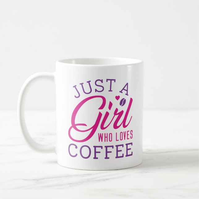 Caneca De Café Apenas Uma Menina Que Ama Café (Esquerda)