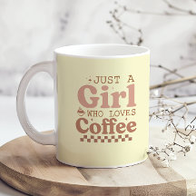 Apenas Uma Menina Que Ama Café Eu Amo Café Engraça