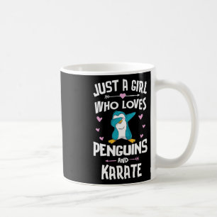 Caneca De Café Apenas Uma Menina Que Ama Pinguins E Karate Gift W