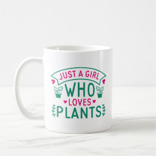 Caneca De Café Apenas Uma Menina Que Ama Plantas