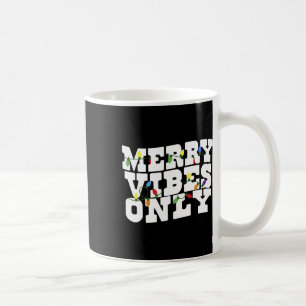 Caneca De Café Apenas Vibrações Alegres Luz de Natal 1