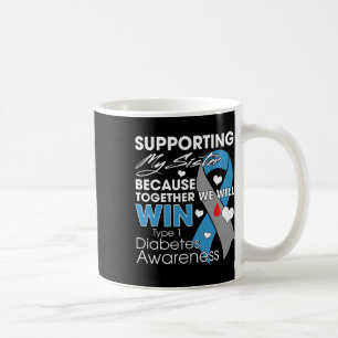 Caneca De Café Apoiando Minha Irmã Diabética T1d Diabetes Tipo 1