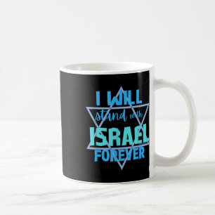 Caneca De Café Apoiando o judeu... eu estarei com Israel Foreve