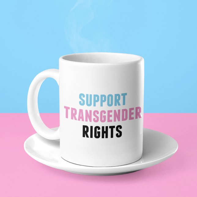 Caneca De Café Apoiar os direitos transsexuais (Criador carregado)