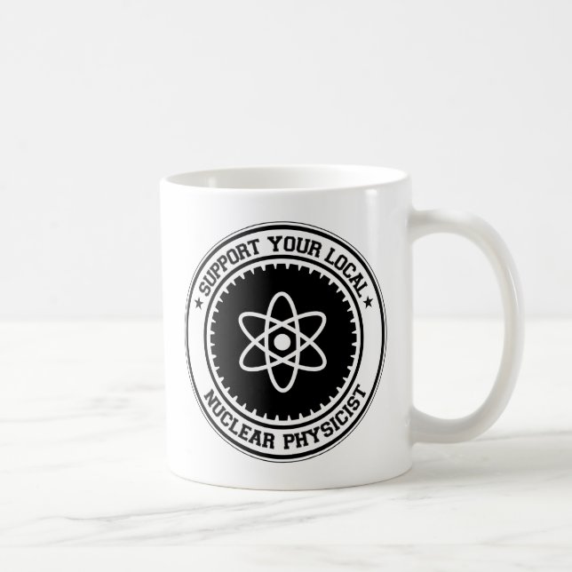 Caneca De Café Apoie seu físico nuclear local (Direita)