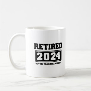 Caneca De Café Aposentado 2024 Não É Mais Meu Problema