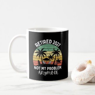 Caneca De Café aposentado 2027 não é mais problema meu