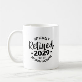 Caneca De Café Aposentado 2029 Não É Mais Meu Problema, Engraçado