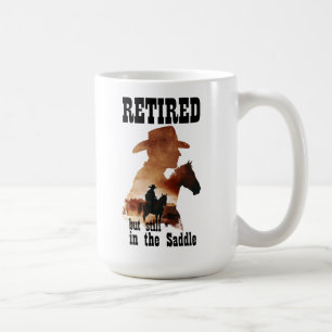 Caneca De Café Aposentado Ainda na Sela Aposentadoria no Oeste