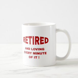 Caneca De Café Aposentado E Adorando Cada Minuto De Tumg / Copas