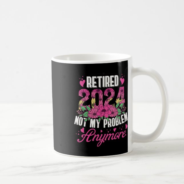 Caneca De Café Aposentado Em 2024, Reforma Engraçada Para Mulhere (Direita)