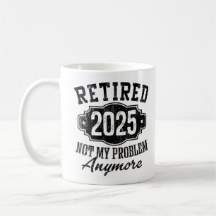 Caneca De Café Aposentado em 2025, Humor de Reforma da Vintagem E