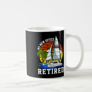 Caneca De Café Aposentado Meu Novo Office Navegando Barco De Vela