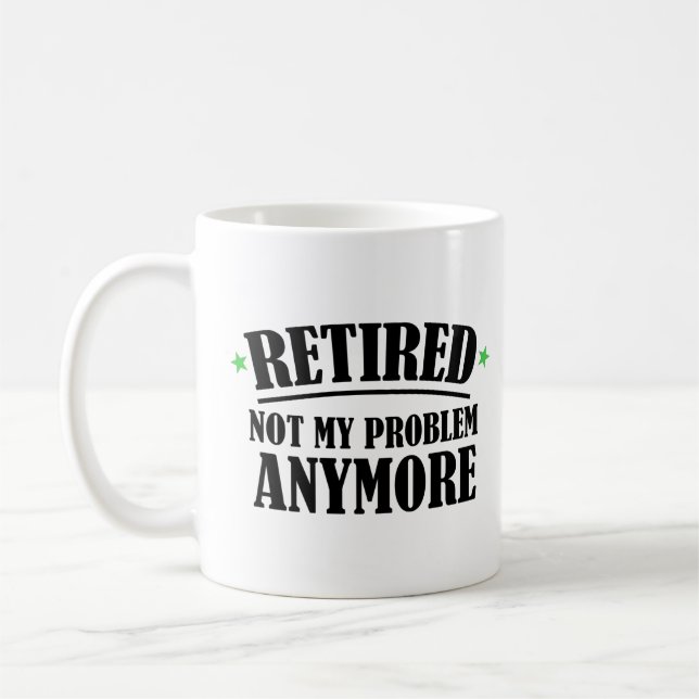Caneca De Café Aposentado não é mais meu problema, Mug (Esquerda)