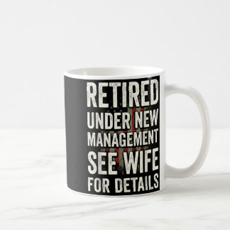 Caneca De Café Aposentado sob nova administração Consulte a espos
