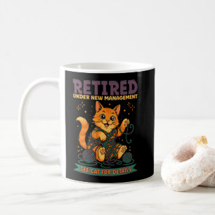Caneca De Café Aposentado Sob Nova Administração Consulte o Gato