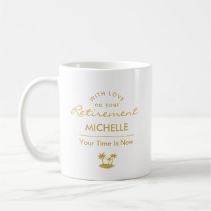 Caneca De Café Aposentadoria Personalizada Seu Momento É Agora