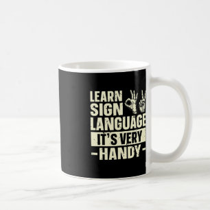Caneca De Café Aprender a linguagem de sinais É muito útil a cons