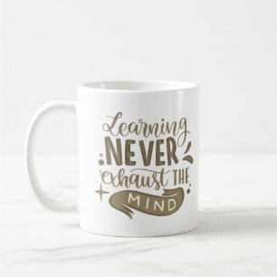 Caneca De Café aprender nunca esgotar a mente
