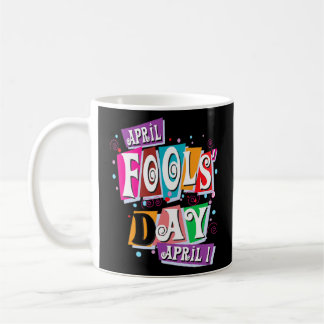 Caneca De Café April Fools Day Brincadeira Kit 1rua abril Piadas 