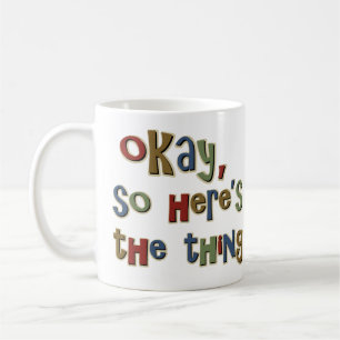 Caneca De Café Aprovação assim Heres a coisa