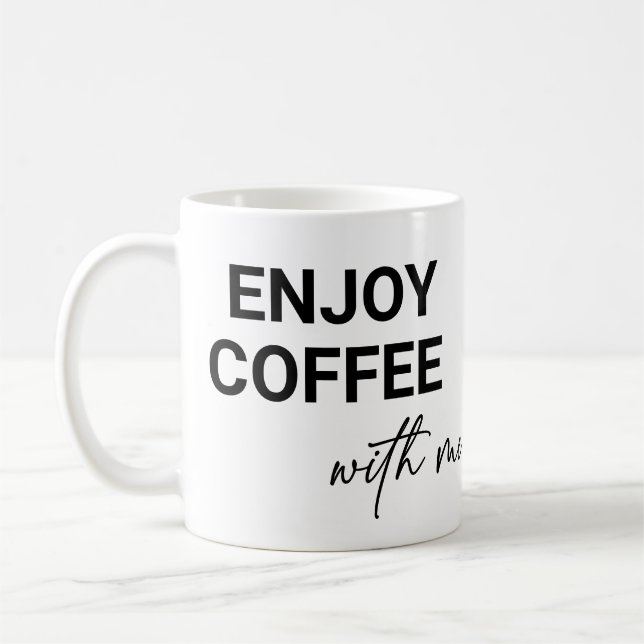 Caneca De Café Aproveite Café Comigo (Esquerda)