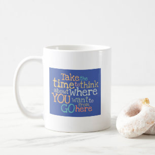 Caneca De Café "Aproveite o tempo" inspiracional